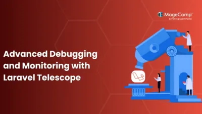 Advanced Debugging and Monitoring with Laravel Telescope