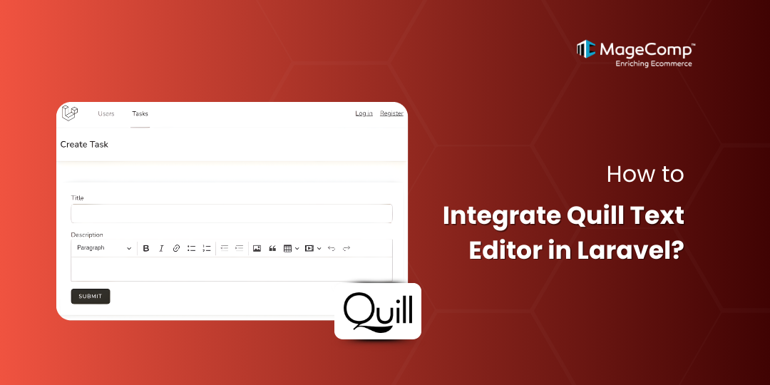 How to Integrate Quill Text Editor in Laravel