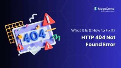 HTTP 404 Not Found Error What Is It & How To Fix It