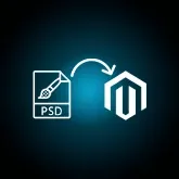 PSD to Magento Theme Conversion Service